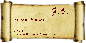 Felker Vencel névjegykártya
